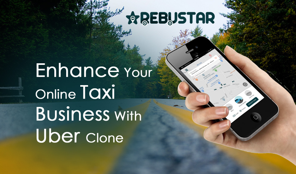 Enhance your online taxi business with Uber clone
