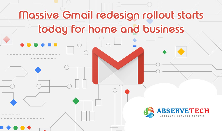 Massive Gmail redesign rollout starts today for home and business