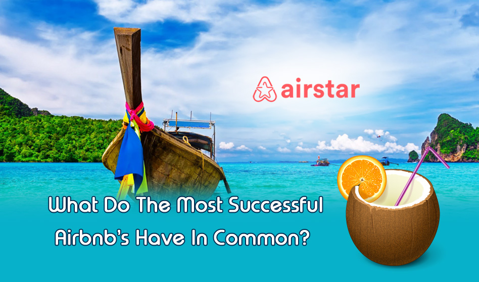 What Do The Most Successful Airbnb’s Have In Common?
