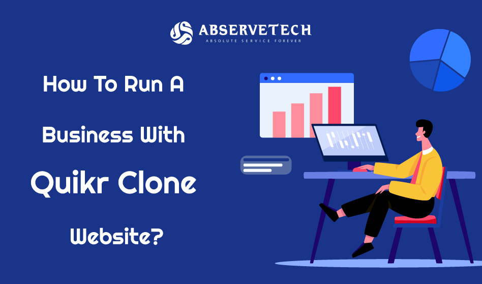 How to run a business with Quikr Clone Website?