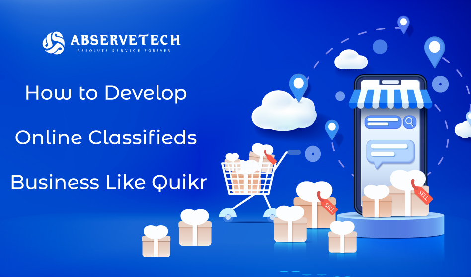 How to Develop Online Classifieds Business like Quikr