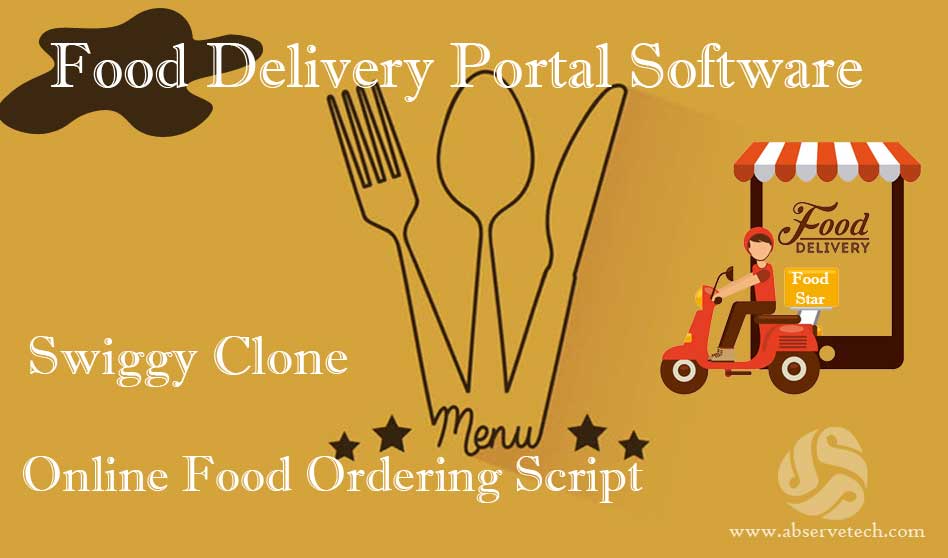 Food Delivery Portal Software | Swiggy Clone Script | Online Food Ordering Script