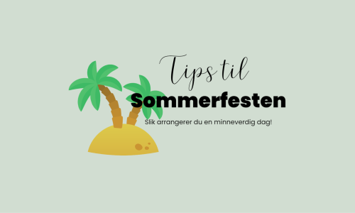 illustrasjon Slik arrangerer du en minneverdig sommerfest! 