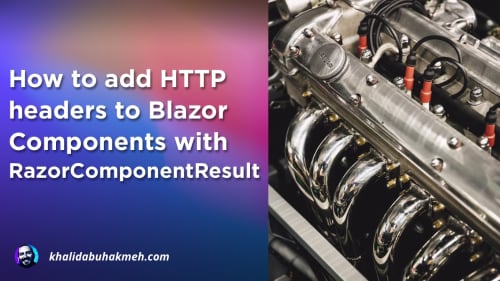 How to add HTTP headers to Blazor Components with RazorComponentResult