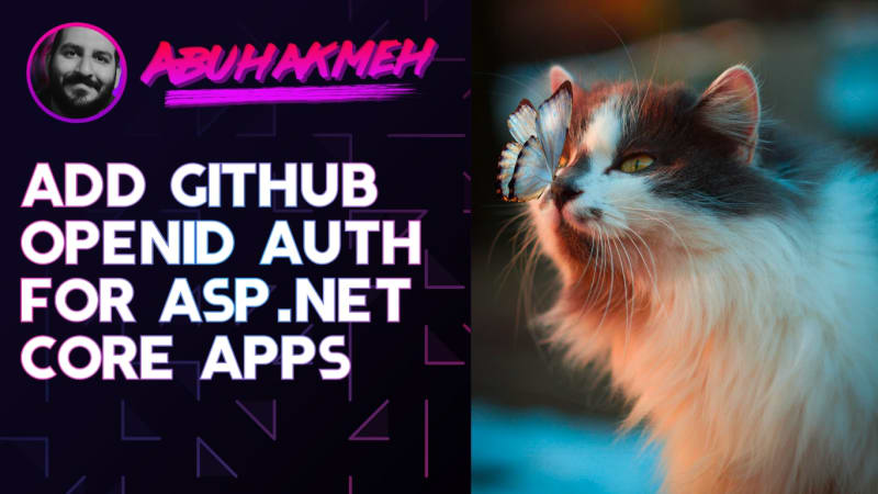 Add GitHub OpenID Auth For ASP.NET Core Apps