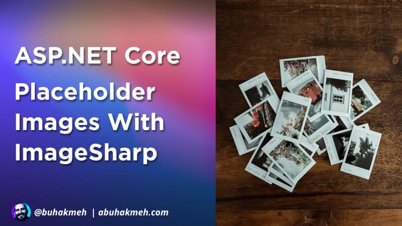 ASP.NET Core Placeholder Images with ImageSharp