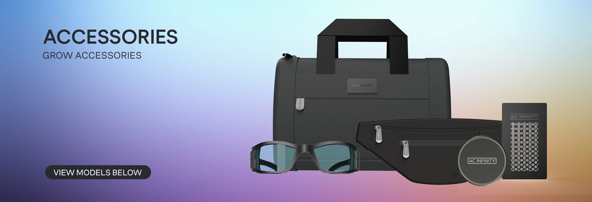 AC Infinity accessories banner showing a grow duffel bag, fanny pack, safety glasses, and filter accessories on a soft gradient background.