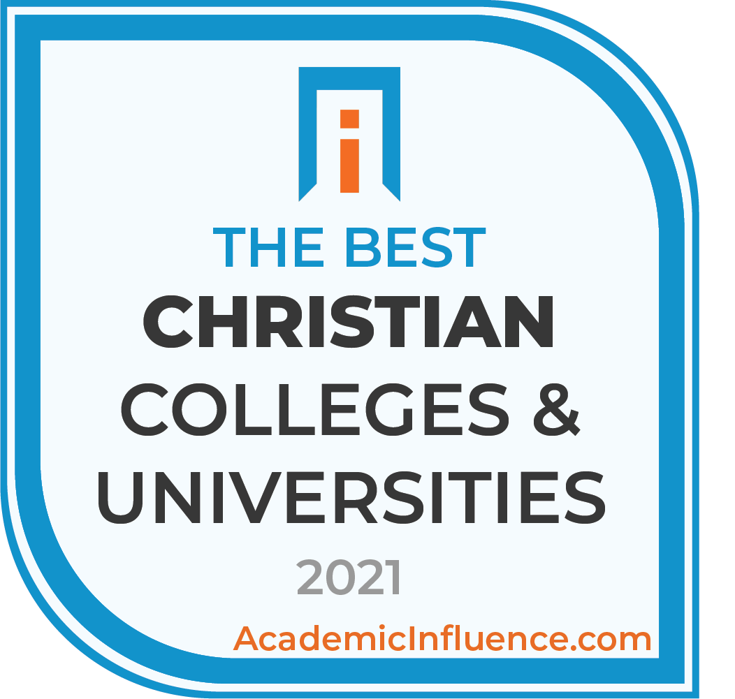 50 Best Christian Colleges And Universities Of 2021 Academic Influence