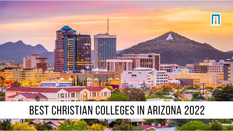 Arizona's Best Christian Colleges & Universities of 2021 | Academic  Influence