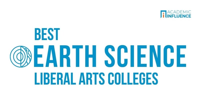 Best Liberal Arts Colleges for Earth Sciences Degree | Academic Influence