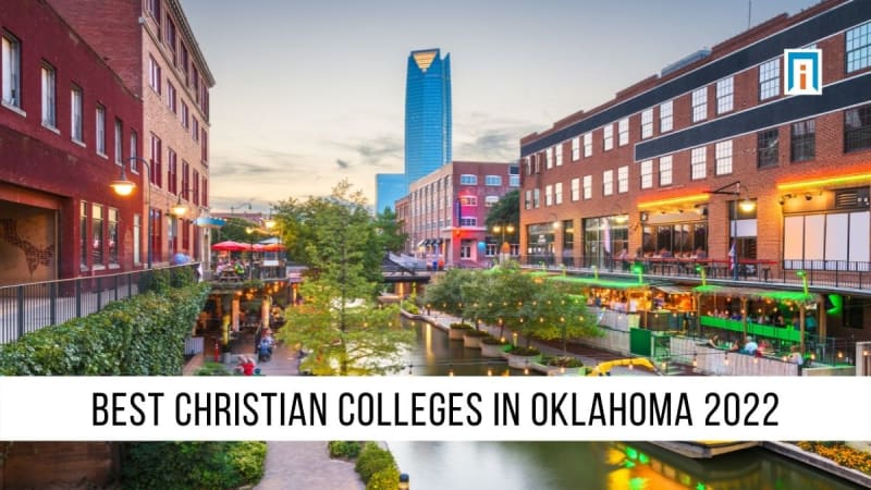 Best Christian Colleges in Oklahoma 2022 Academic Influence