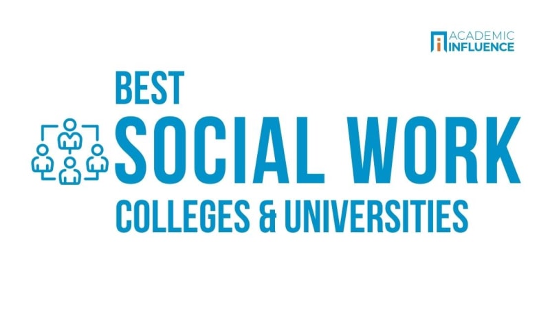 Best Social Work Major Colleges Universities