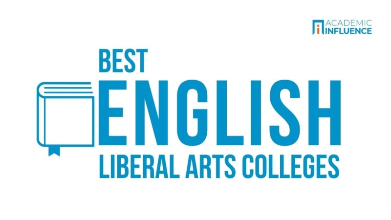 Best Liberal Arts Colleges for English Degrees | Academic Influence