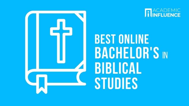 Best Online Bachelor’s in Biblical Studies | Academic Influence