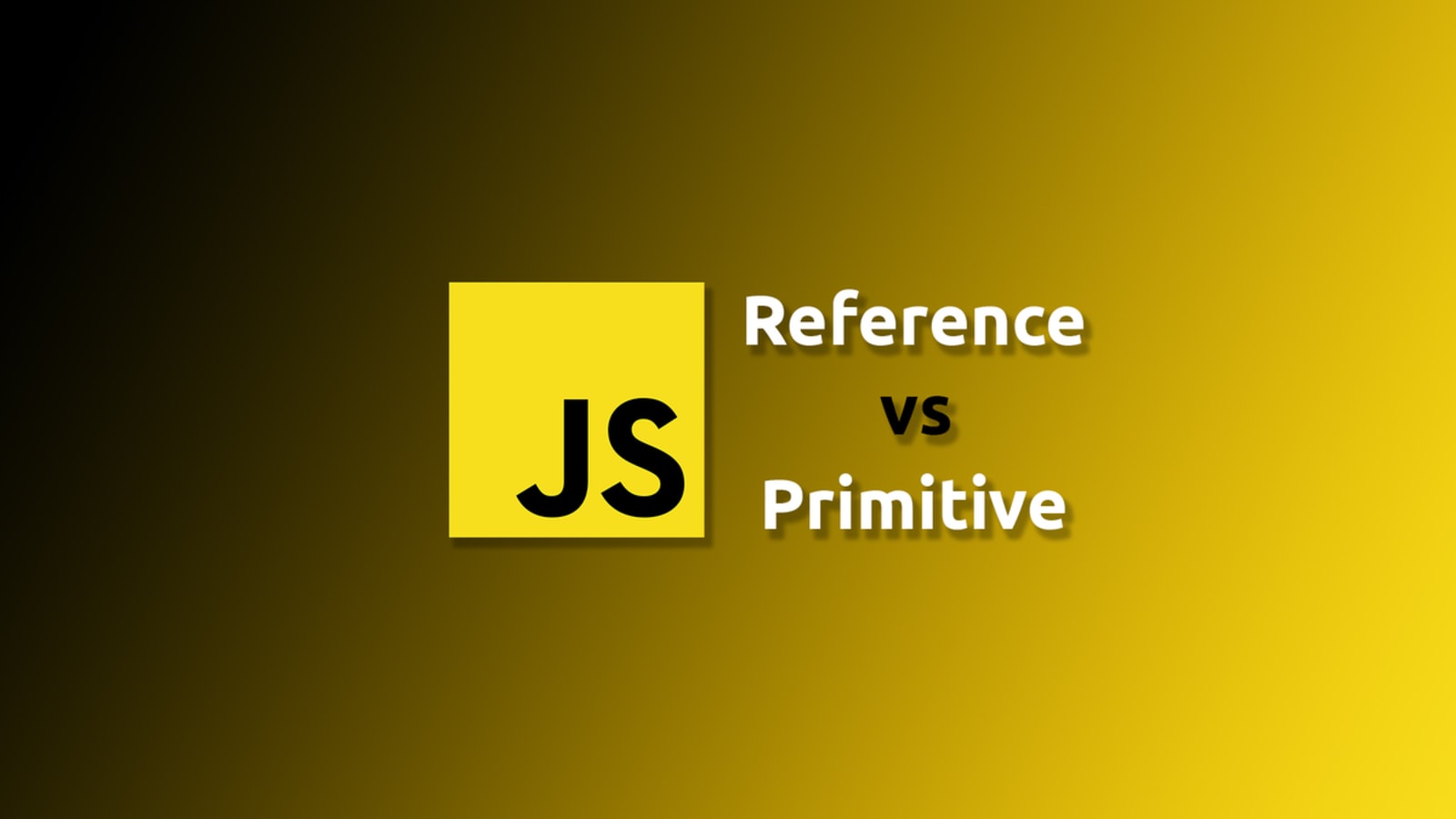 Reference vs Primitive Values