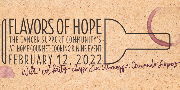 2022 Flavors of Hope: The Cancer Support Community's At-Home Gourmet Cooking and Wine Event event logo