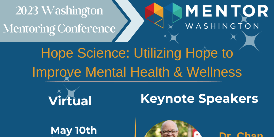 2023 MENTOR Washington Mentoring Conference - Hope Science and Wellness  event logo