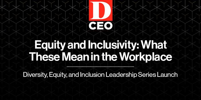 D CEO Diversity, Equity, and Inclusion Leadership Series Launch event logo