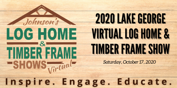 2020 Lake George VIRTUAL Log Home & Timber Frame Show event logo