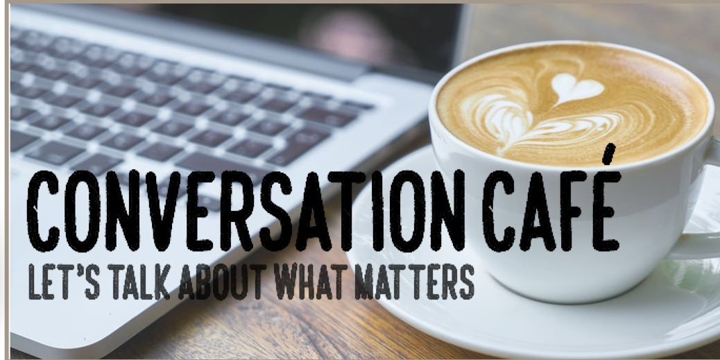 Conversation Cafe - December event logo