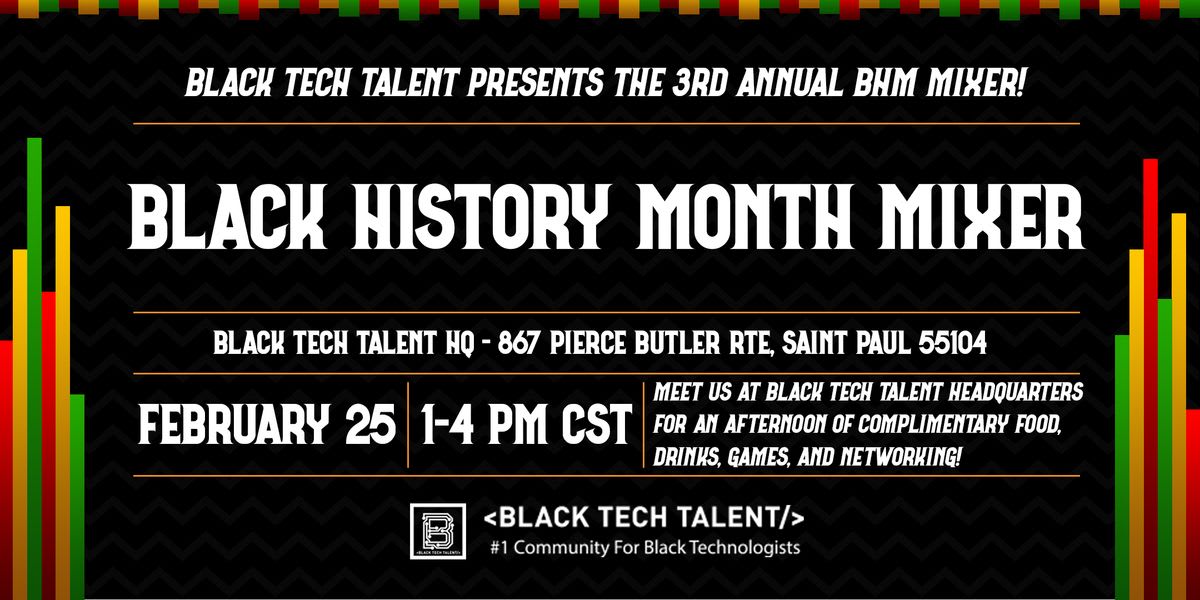 3rd Annual Black Tech Talent BHM Mixer  event logo
