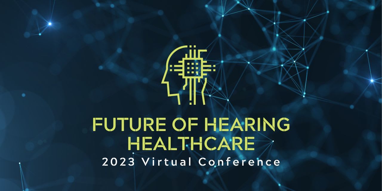 Future of Hearing Healthcare 2023 event logo