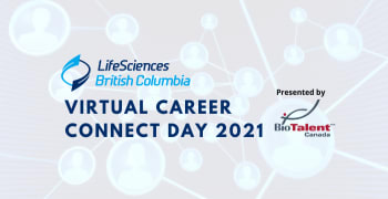Career Connect Day presented by BioTalent Canada
