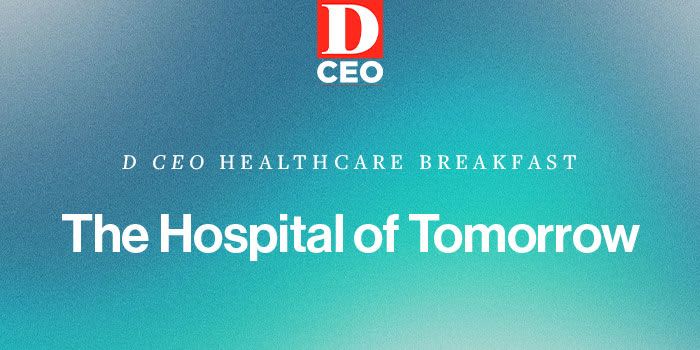 D CEO Healthcare Breakfast: The Hospital of Tomorrow event logo