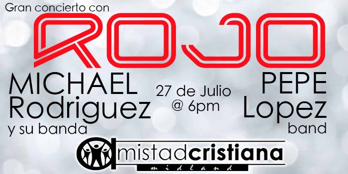 Concierto ROJO, Michael Rodriguez, Pepe Lopez event logo
