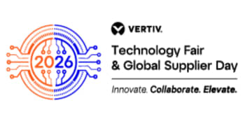 Vertiv Technology Fair & Global Supplier Day