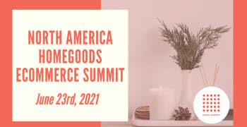 North American Home Goods eCommerce Summit