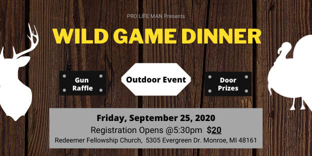 Pro Life Man Wild Game Dinner event logo