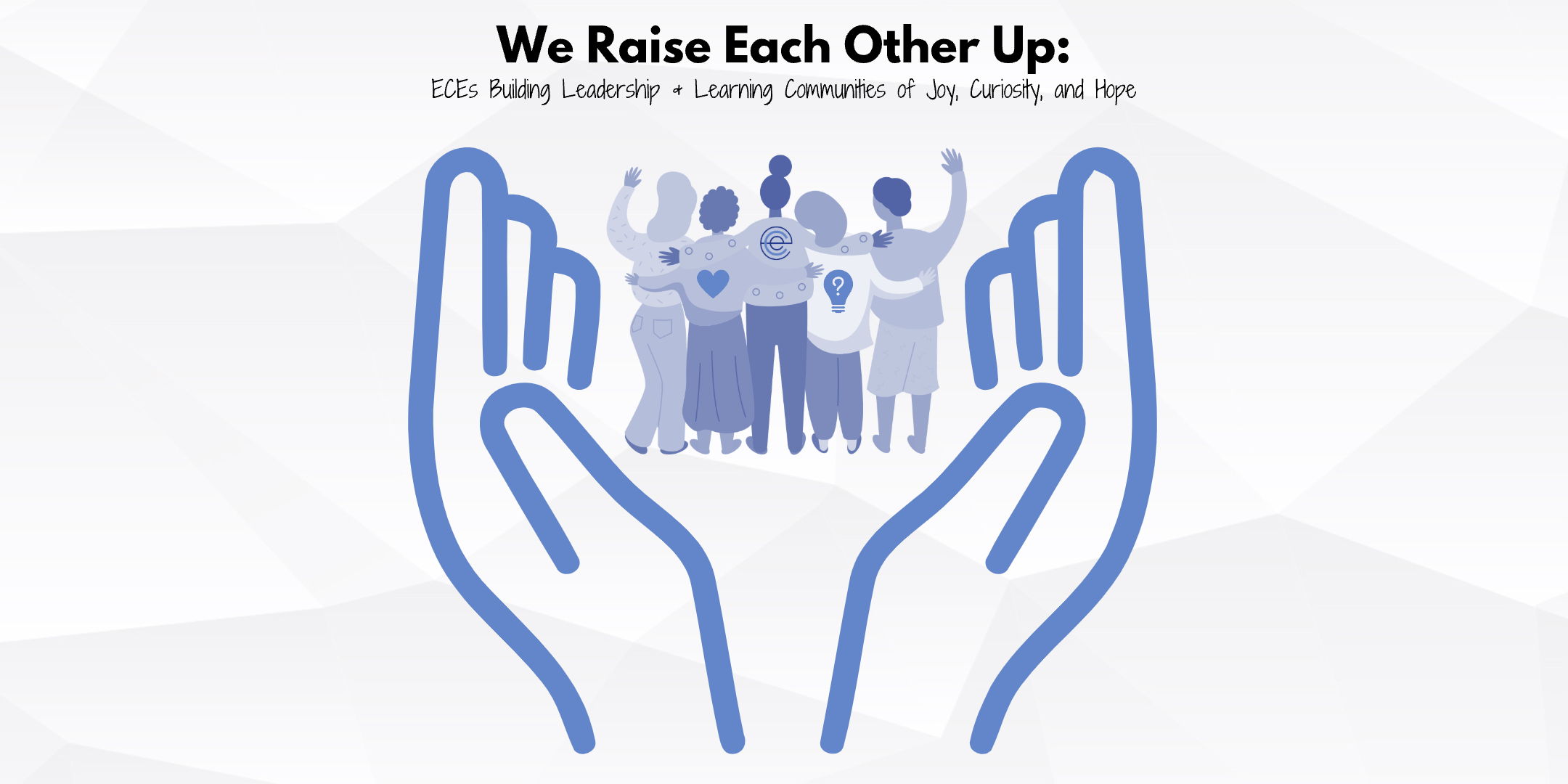 We Raise Each Other Up: event logo