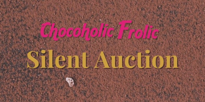 19th Annual Chocoholic Frolic Silent Auction event logo