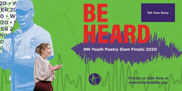 Be Heard MN Youth Poetry Slam: Grand Slam Finals event logo
