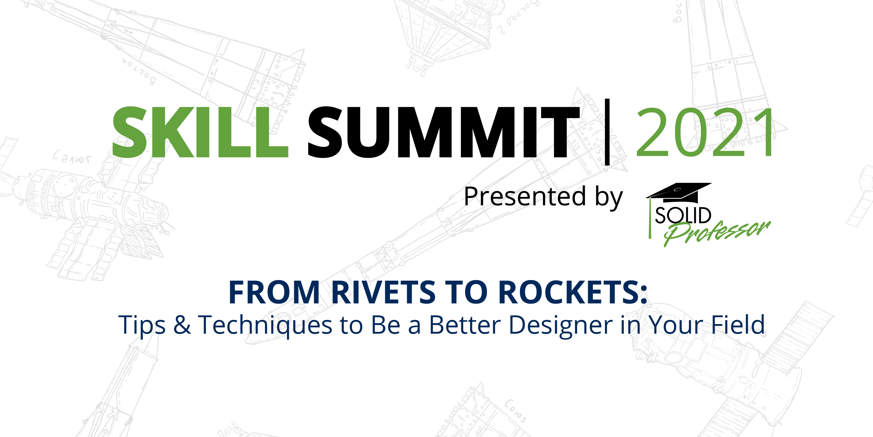 SKILL SUMMIT 2021: Presented by SolidProfessor   event logo