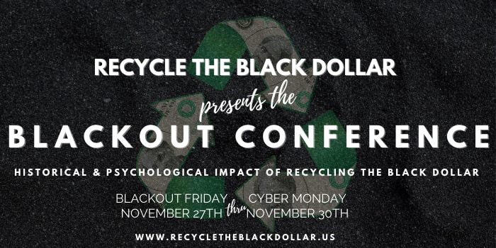 BLACKOUT Conference presented by Recycle The Black Dollar event logo