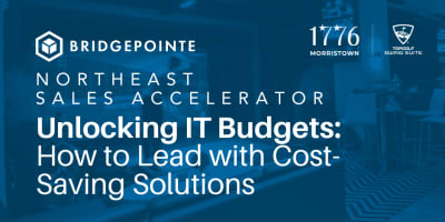 Northeast Sales Accelerator: Unlocking IT Budgets event logo