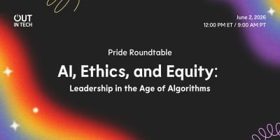 Out in Tech Pride Roundtable event logo