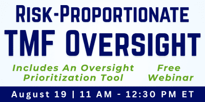 Risk-Proportionate TMF Oversight Webinar event logo