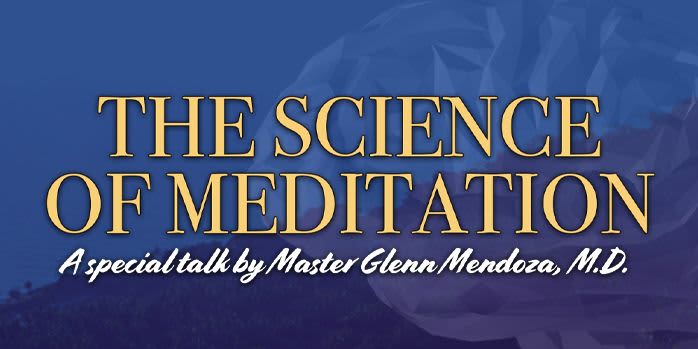 The Science of Meditation, Master Glenn Mendoza event logo
