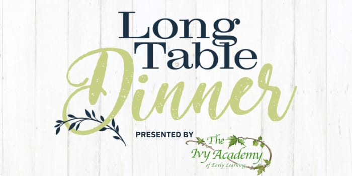 Long Table Dinner Presented by The Ivy Academy of Early Learning 2024 event logo