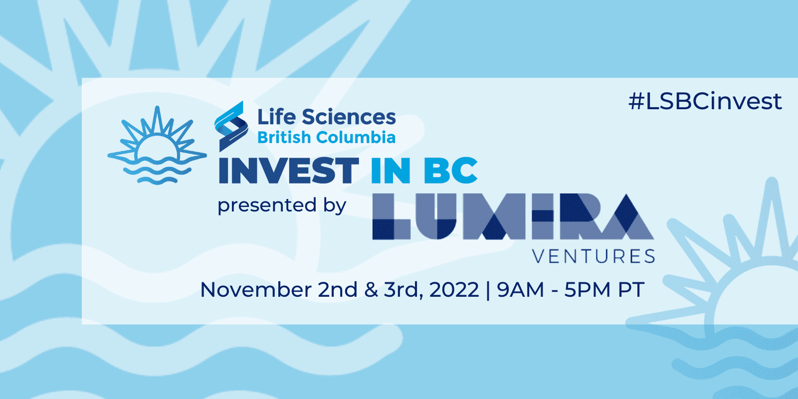 Invest in BC presented by Lumira Ventures 2022 event logo