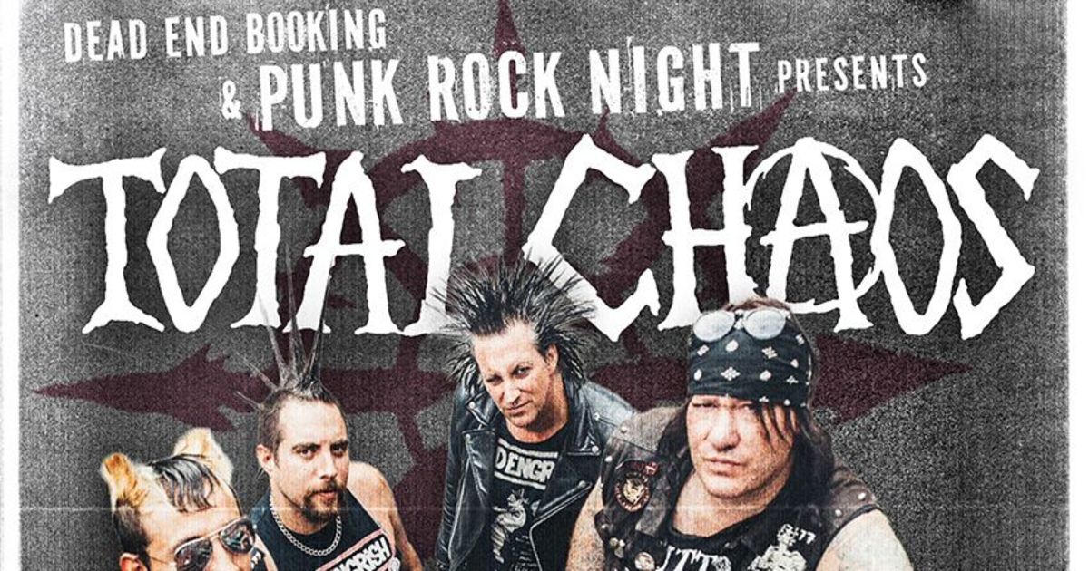 Total Chaos, Noogy, Don't Wannas, Paint Jöb, Sat, Jun 27th, 2026 @ 9:00 ...