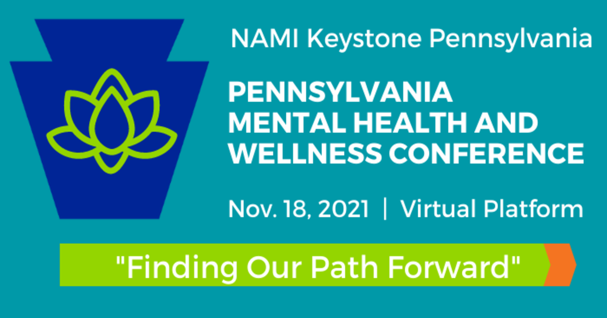 2021 Pennsylvania Mental Health and Wellness Conference, Thu, Nov 18th ...
