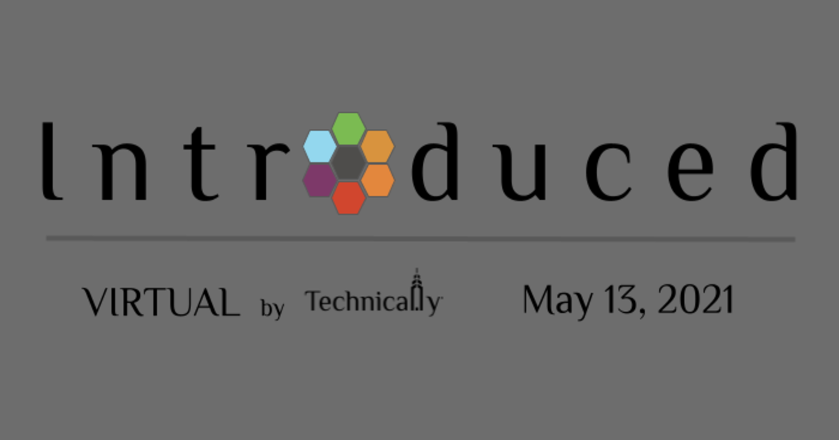 Introduced 2021 Conference , Thu, May 13th, 2021 @ 9:00 AM Accelevents