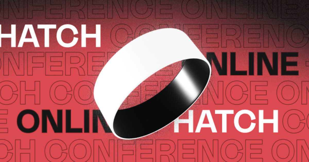 Hatch Conference 2023, Fri, Oct 6th, 2023 @ 9:45 AM Accelevents