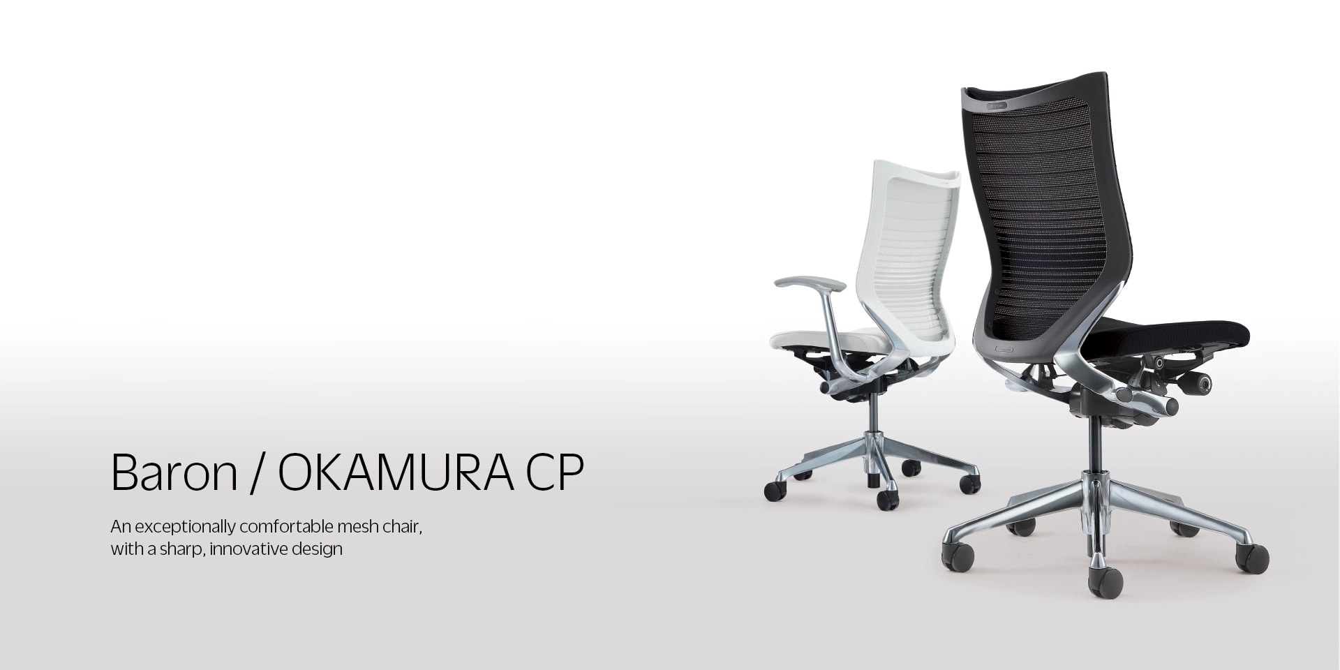 Baron / OKAMURA CP Chair
