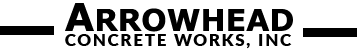 Arrowhead Concrete Works, Inc. logo