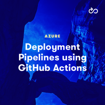 LinuxAcademy - Deployment Pipelines using GitHub Actions